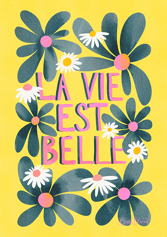 La Vie Est Belle